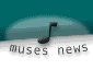 Muses News